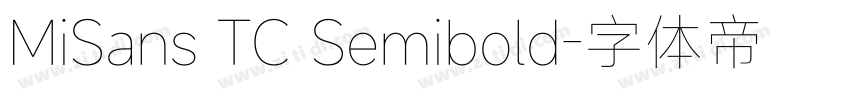 MiSans TC Semibold字体转换